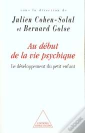 Au Debut De La Vie Psychique