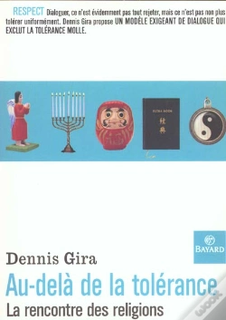 Capa do artigo Au-Dela De La Tolerance ; Le Face A Face Des Religions
