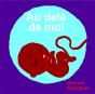 Au-Delà De Moi - Preview