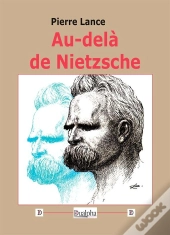 Au-Delà De Nietzsche
