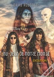 Au-Dela De Notre Monde - Exolition - Tome 2