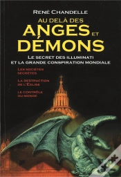 Capa do artigo Au-Dela Des Anges Et Demons ; Le Secret Des Illuminati Et La Grande Conspiration Mondiale