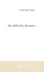 Au-Dela Des Brumes - Preview