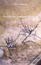 Au-Delà Des Chambres De Quartz