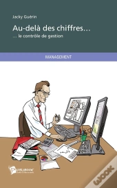 Au-Delà Des Chiffres... Le Contrôle De Gestion