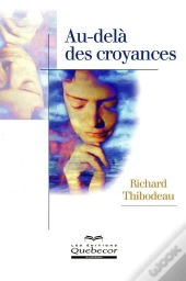Au-Delà Des Croyances