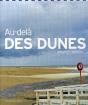 Au-Delà Des Dunes - Preview