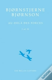 Au-Dela Des Forces I Et Ii