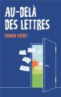 Au-Delà Des Lettres - Preview