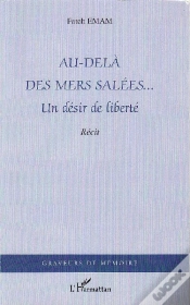 Capa do artigo Au-Delà Des Mers Salées... ; Un Désir De Liberté