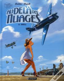 Au-Dela Des Nuages T.1 ; Duels