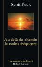 Au-Dela Du Chemin Le Moins Frequente - Preview