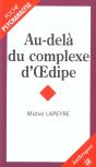 Au-Delà Du Complexe D'Oedipe - Preview