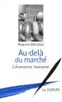 Au Dela Du Marche Une Economie Humaine - Preview