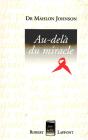 Au-Delà Du Miracle - Preview