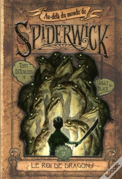 Capa do artigo Au-Delà Du Monde De Spiderwick T.3 ; Le Roi De Dragons