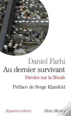Capa do artigo Au Dernier Survivant ; Paroles Sur La Shoah