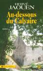 Au-Dessous Du Calvaire - Preview