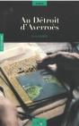 Au Detroit D'Averroes - Preview