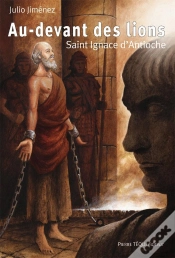 Capa do artigo Au-Devant Des Lions : Saint Ignace D