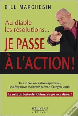 Capa do artigo Au Diable Les Resolutionse Je Passe A L'Action !