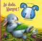 Au Dodo Margot ! - Preview