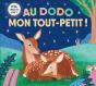 Au Dodo, Mon Tout-Petit ! - Preview