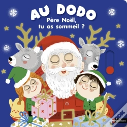 Capa do artigo Au Dodo : Père Noël, Tu As Sommeil ?