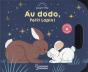 Au Dodo, Petit Lapin ! - Preview