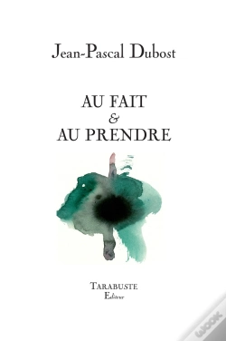 Capa do artigo Au Fait & Au Prendre - Jean-Pascal Dubost