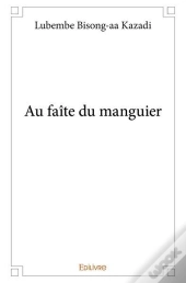 Au Faite Du Manguier