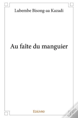 Capa do artigo Au Faite Du Manguier