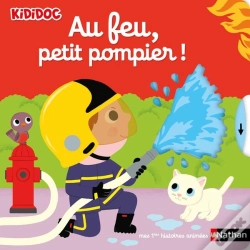 Capa do artigo Au Feu, Petit Pompier !