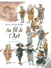 Au Fil De L'Art Tome 1
