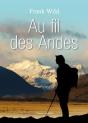 Au Fil Des Andes - Preview