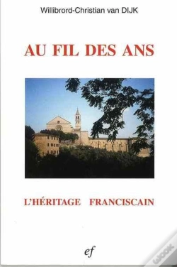 Capa do artigo Au Fil Des Ans L'Heritage Franciscain
