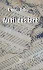 Au Fil Des Tant - Preview