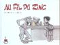 Au Fil Du Zinc T.1 - Preview
