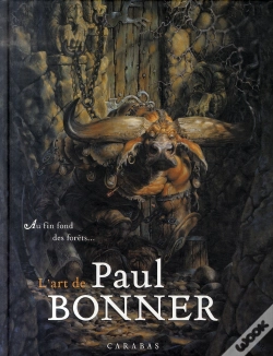 Capa do artigo Au Fin D'Une Forêt ; L'Art De Paul Bonner