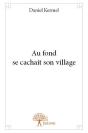 Au Fond Se Cachait Son Village - Preview