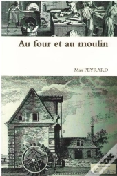 Au Four Et Au Moulin