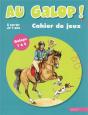 Au Galop ! Cahier De Jeux ; Galops 1 À 4 - Preview