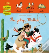 Au Galop, Matteo !