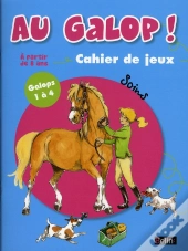 Au Galop ! ; Spécial Soins Galops 1et 4 ; Cahier De Jeux