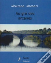 Au Gré Des Arcanes