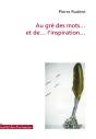 Au Gré Des Mots... Et De... L'Inspiration... - Preview