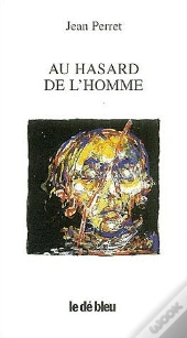 Au Hasard De L'Homme
