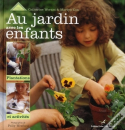 Capa do artigo Au Jardin Avec Les Enfants ; Plantations Et Activités