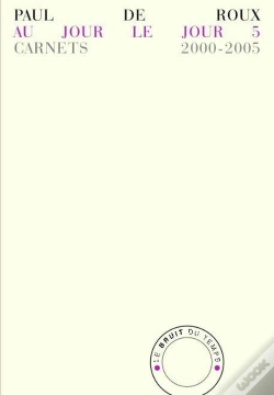Capa do artigo Au Jour Le Jour 5 ; Carnets 2000-2005
