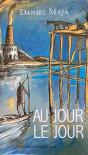 Au Jour Le Jour - Preview